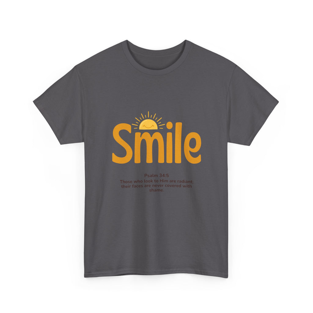 Smile T-Shirt — Sunshine Typography with Psalm 34:5 Inspirational Tee