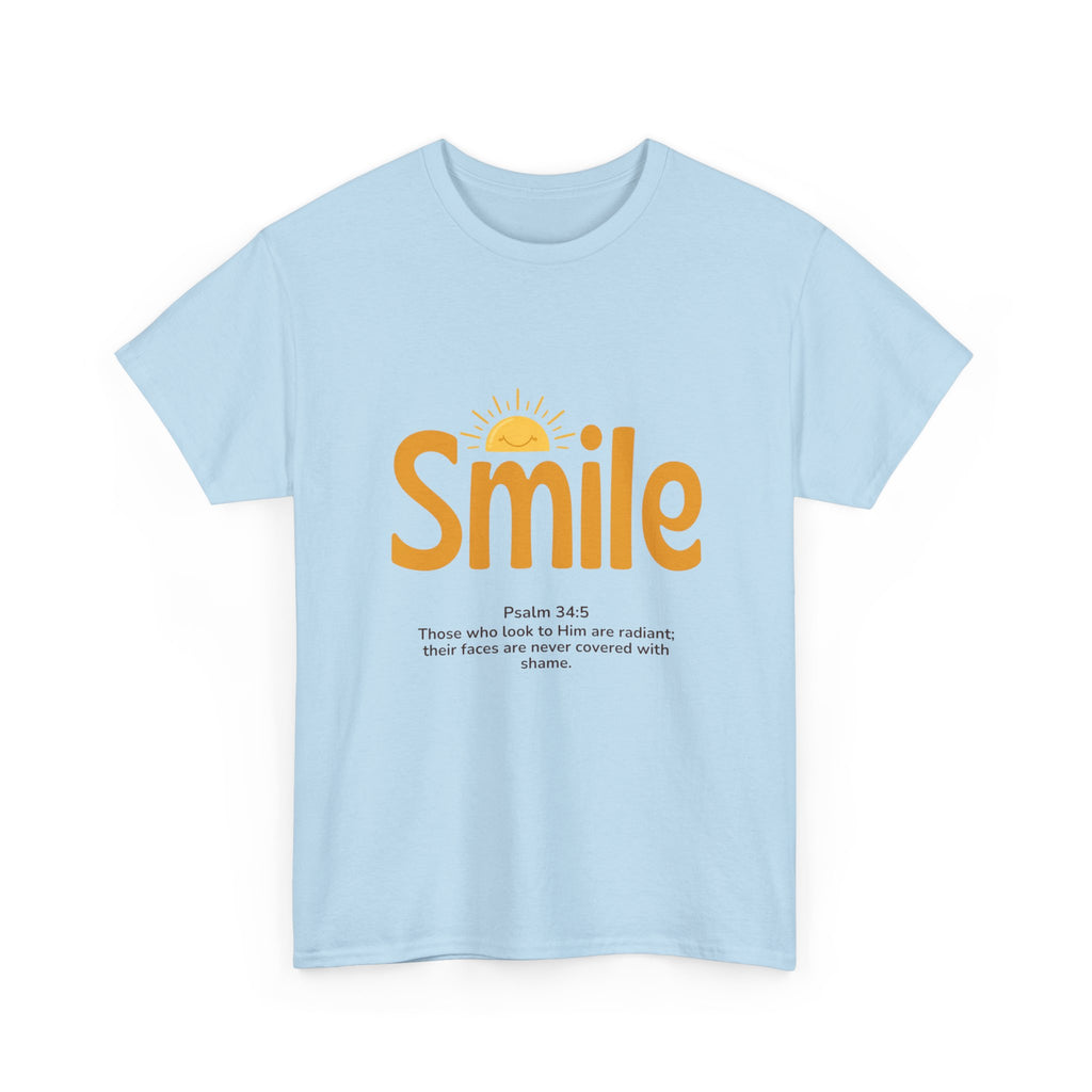 Smile T-Shirt — Sunshine Typography with Psalm 34:5 Inspirational Tee