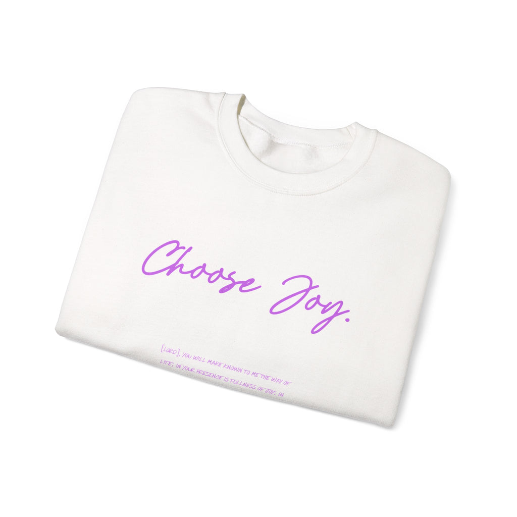 Crewneck Sweatshirt - "Choose Joy" Inspirational Script Pullover