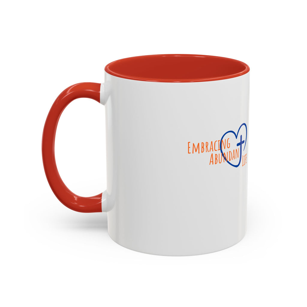 Christian Faith Coffee Mug — 'Embracing Abundant Life' Accent 11/15oz Inspirational Scripture Gift