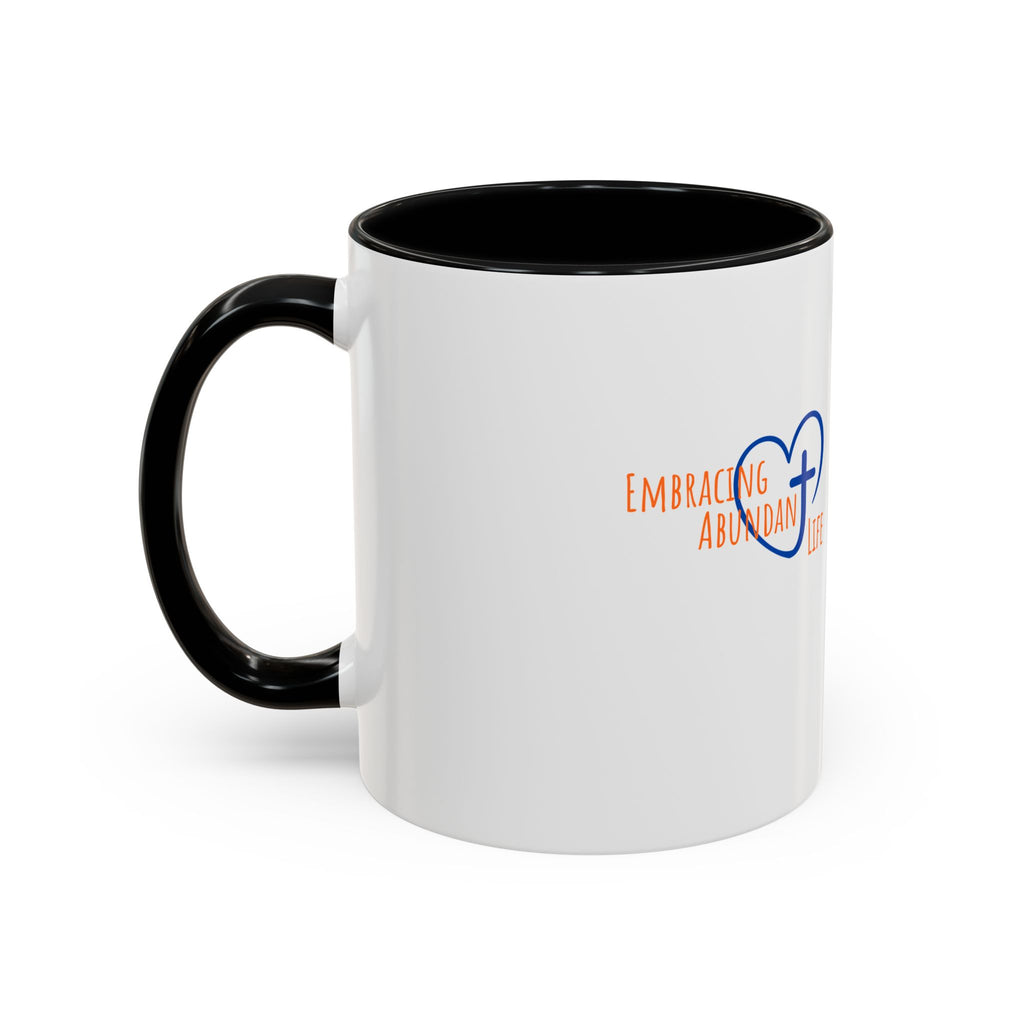 Christian Faith Coffee Mug — 'Embracing Abundant Life' Accent 11/15oz Inspirational Scripture Gift